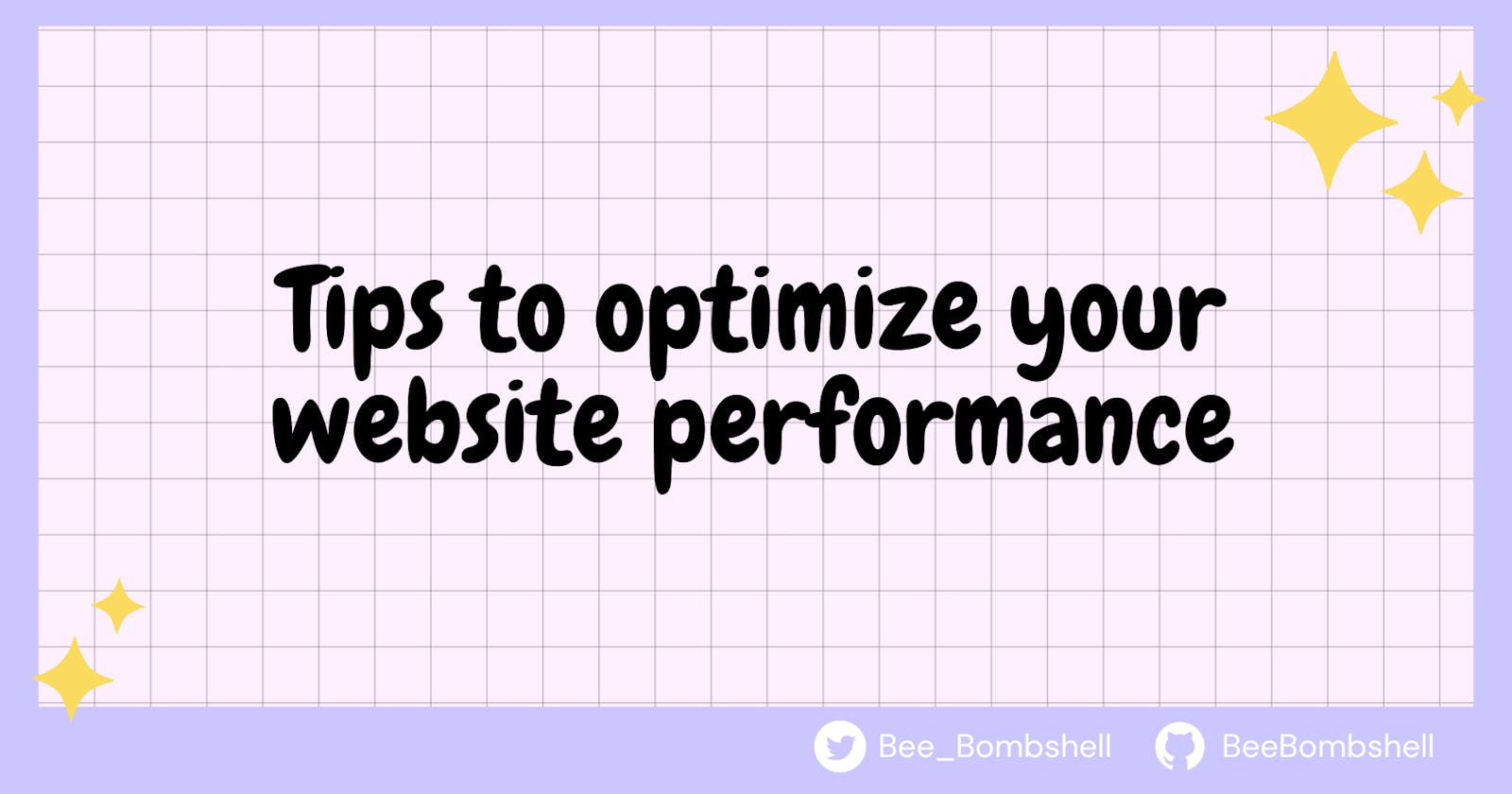 Tips for improving your website performance ✨