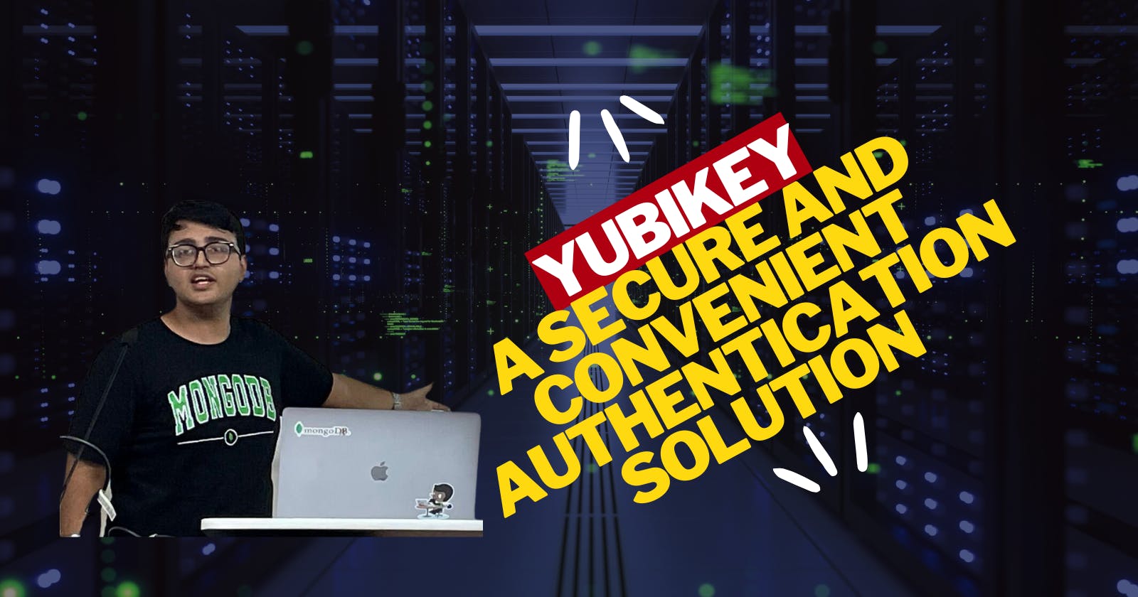 Yubikey: A Secure and Convenient Authentication Solution