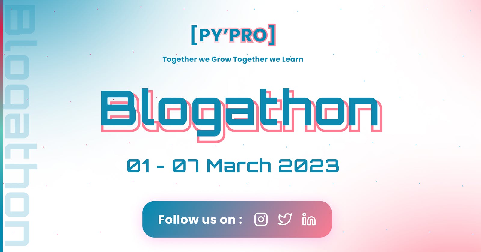 Start Your Content Creation Journey with BLOGATHON - March 2023