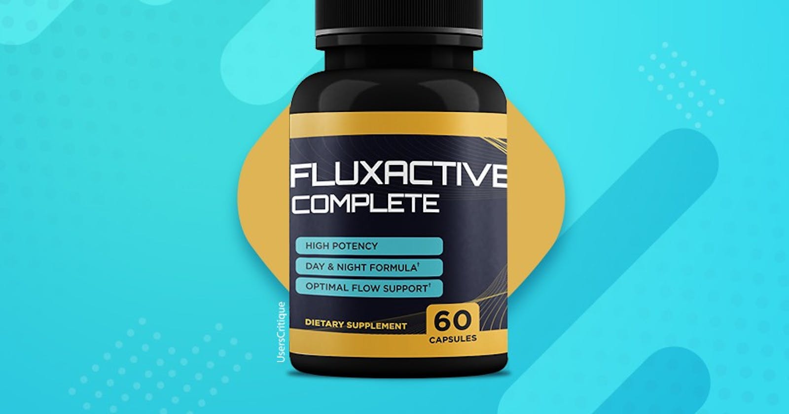 Fluxactive Complete - Prostate Health Reviews, Price, Ingredients, Scam Or Legit?