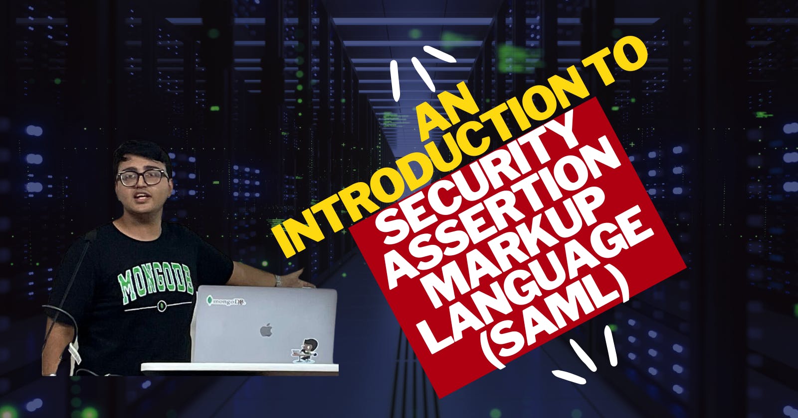 An Introduction to Security Assertion Markup Language (SAML)