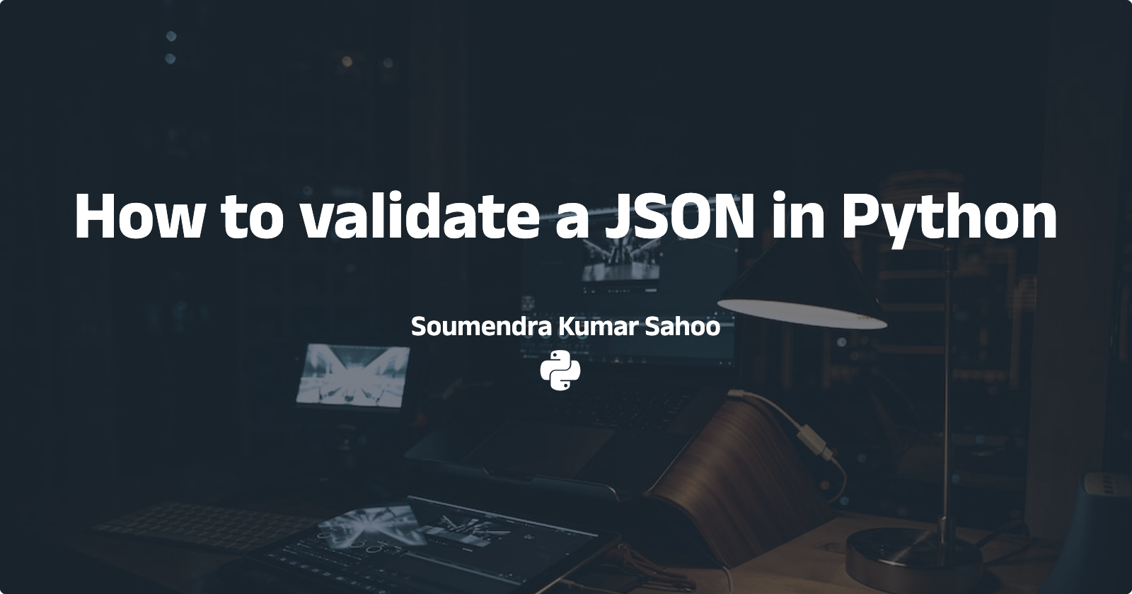 How to validate a JSON in Python
