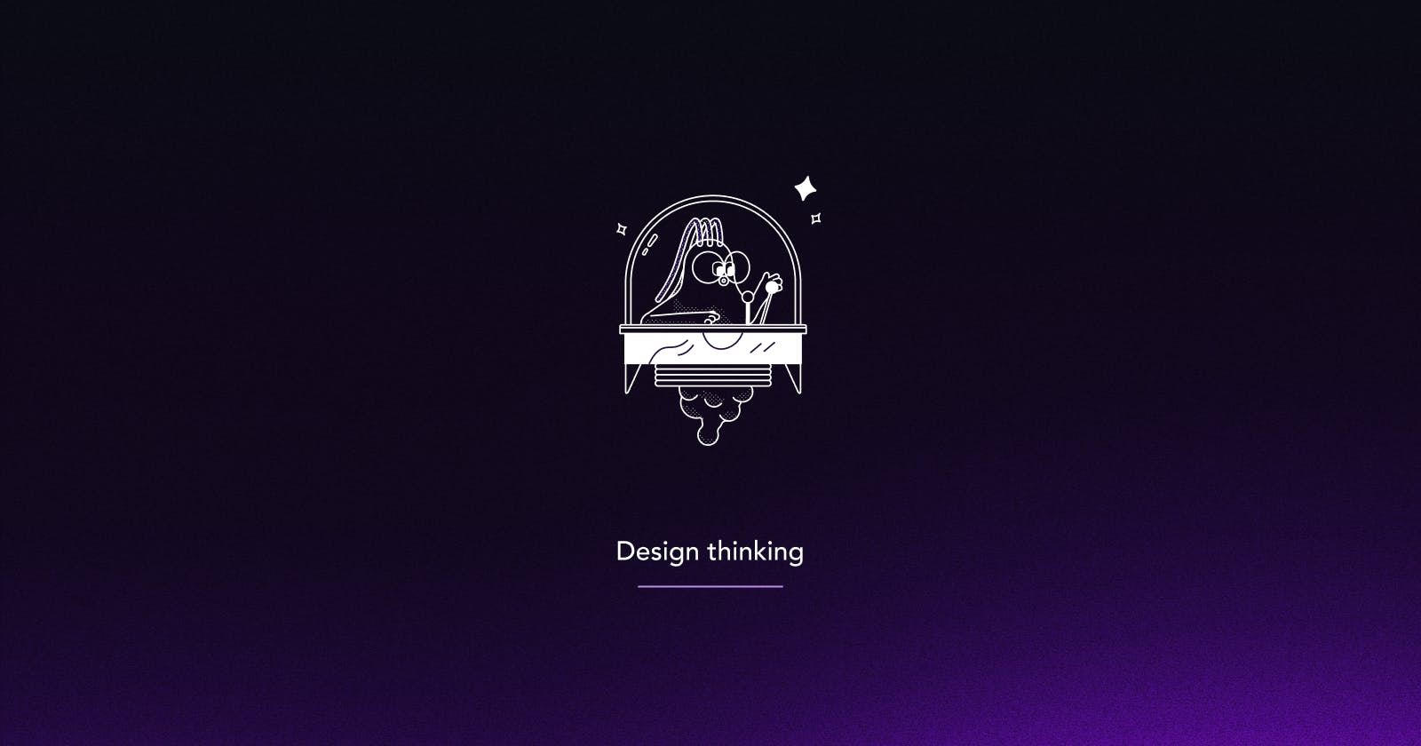 Design Thinking: A Guide to Solving Complex Problems