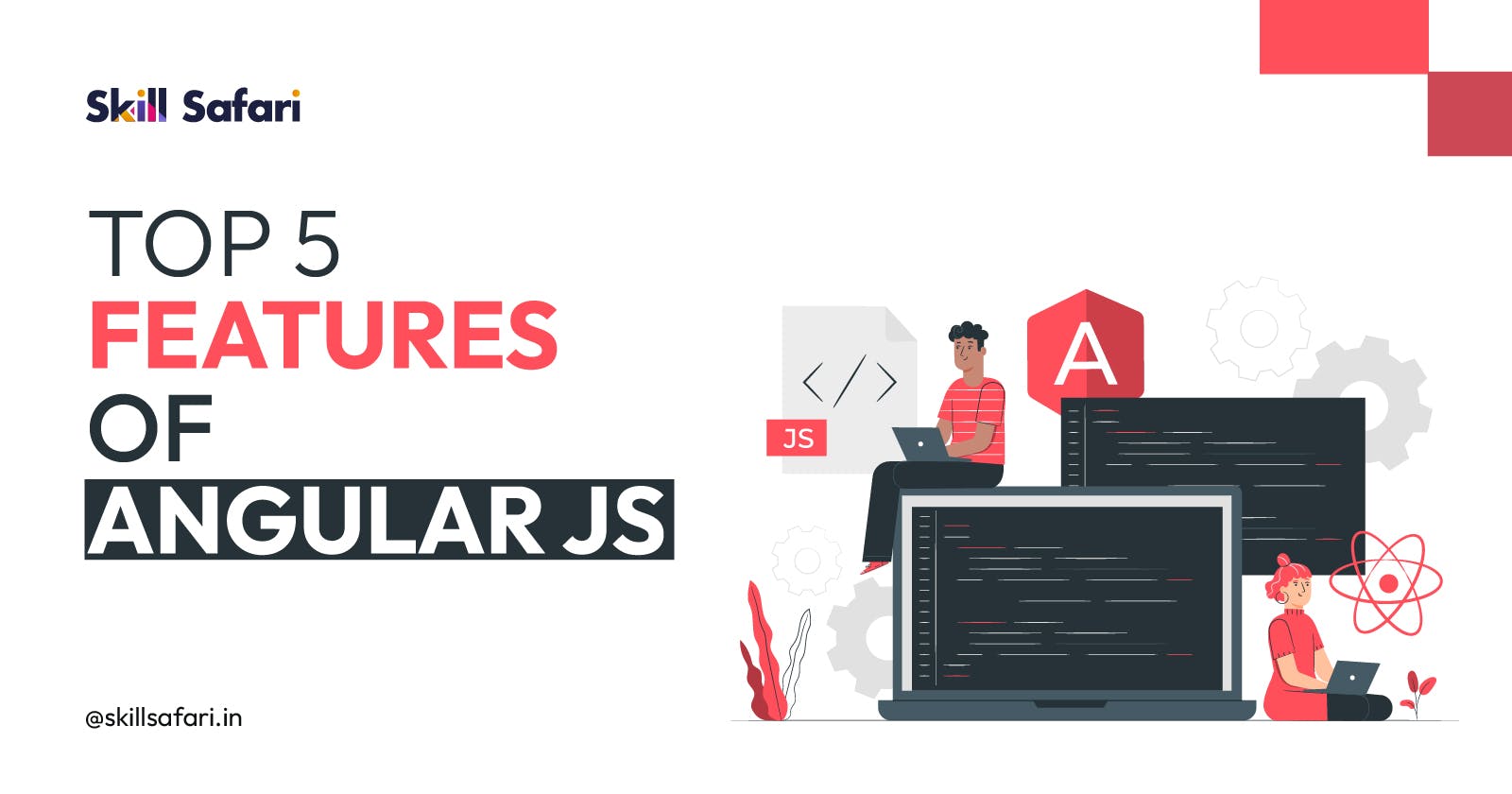 Top 5 Features of Angular js