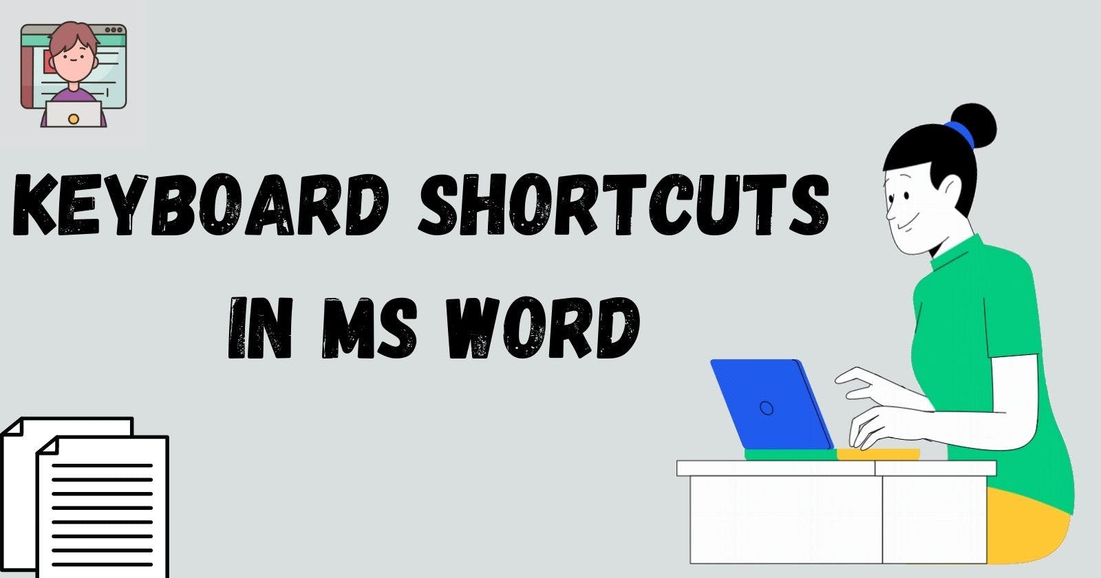 Keyboard Shortcuts in MS Word