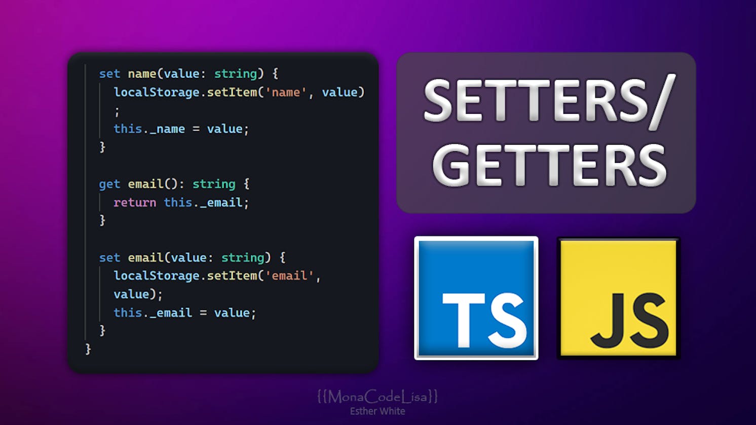 Setters & Getters in JavaScript and TypeScript - Simple & Code Examples