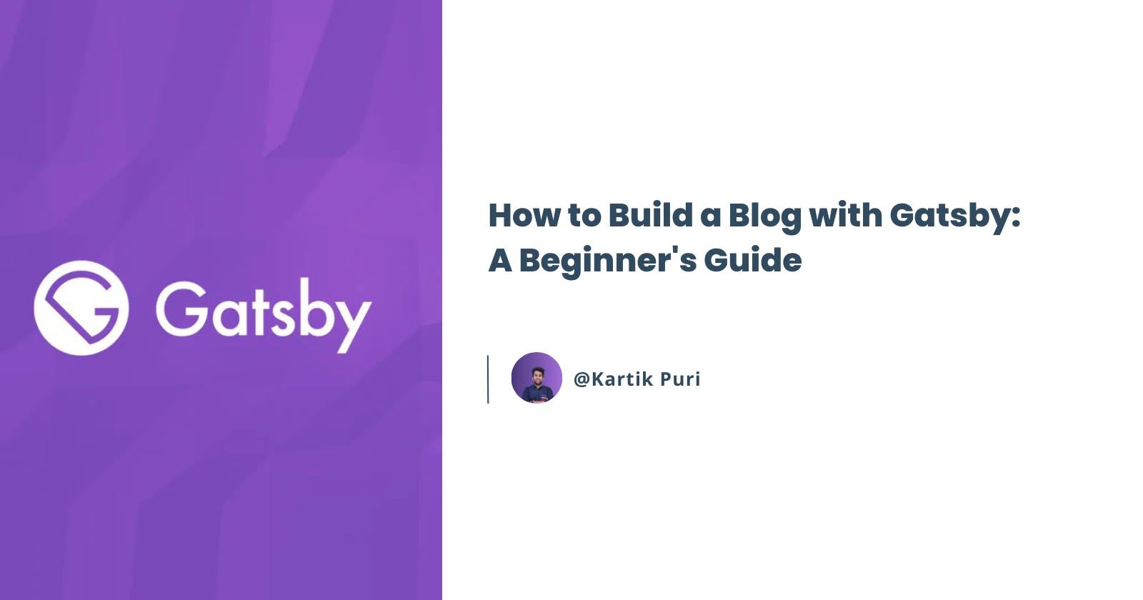 How to Build a Blog with Gatsby: A Beginner's Guide
