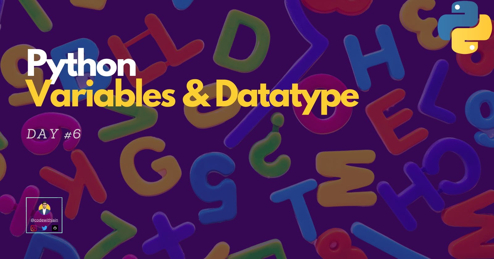 Day #6 - Variables and Data Types