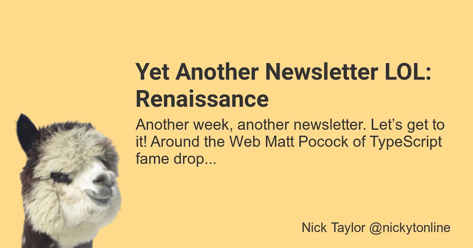 Yet Another Newsletter LOL: Renaissance