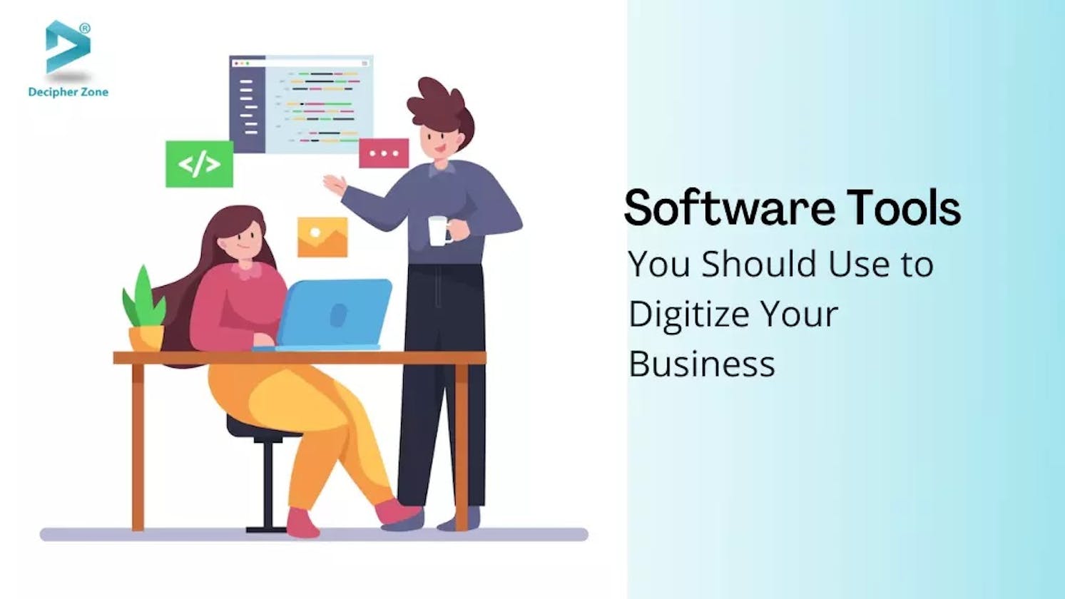 12 Software Tools for Digitizing Your Company