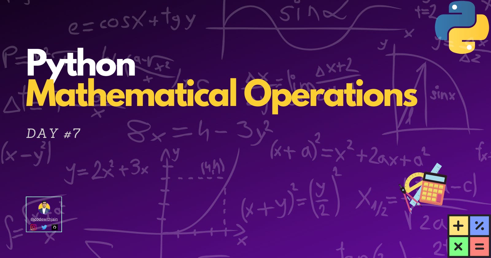 Day #7 - Mathematical Operations in Python