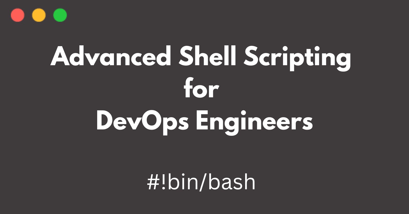 Day 5 Task:  Advanced Linux Shell Scripting for DevOps Engineers