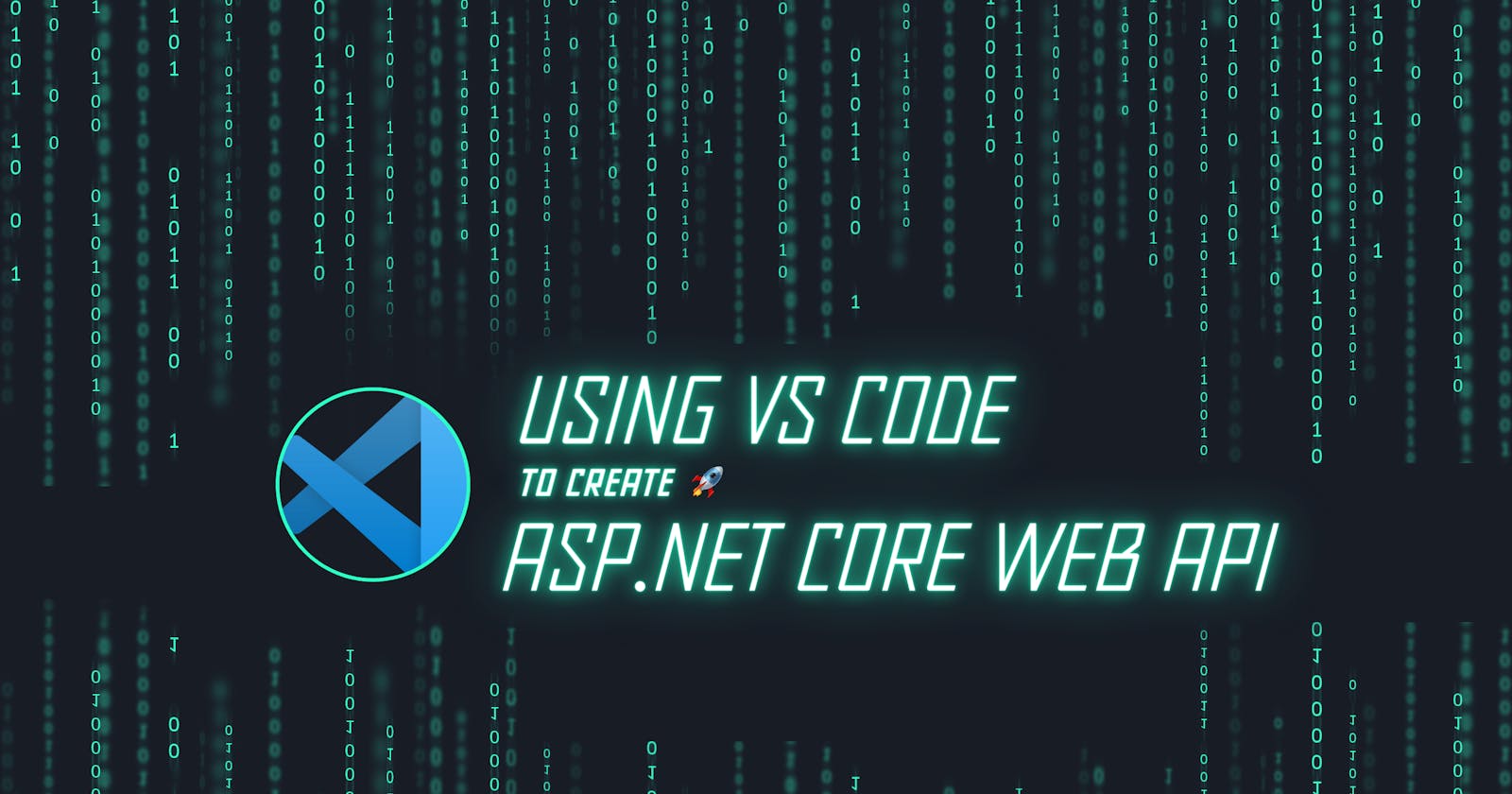 Setting up VS Code for Developing Asp.Net Core Web API
