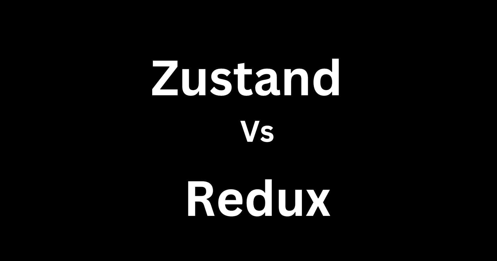 Comparison between Zustand and Redux