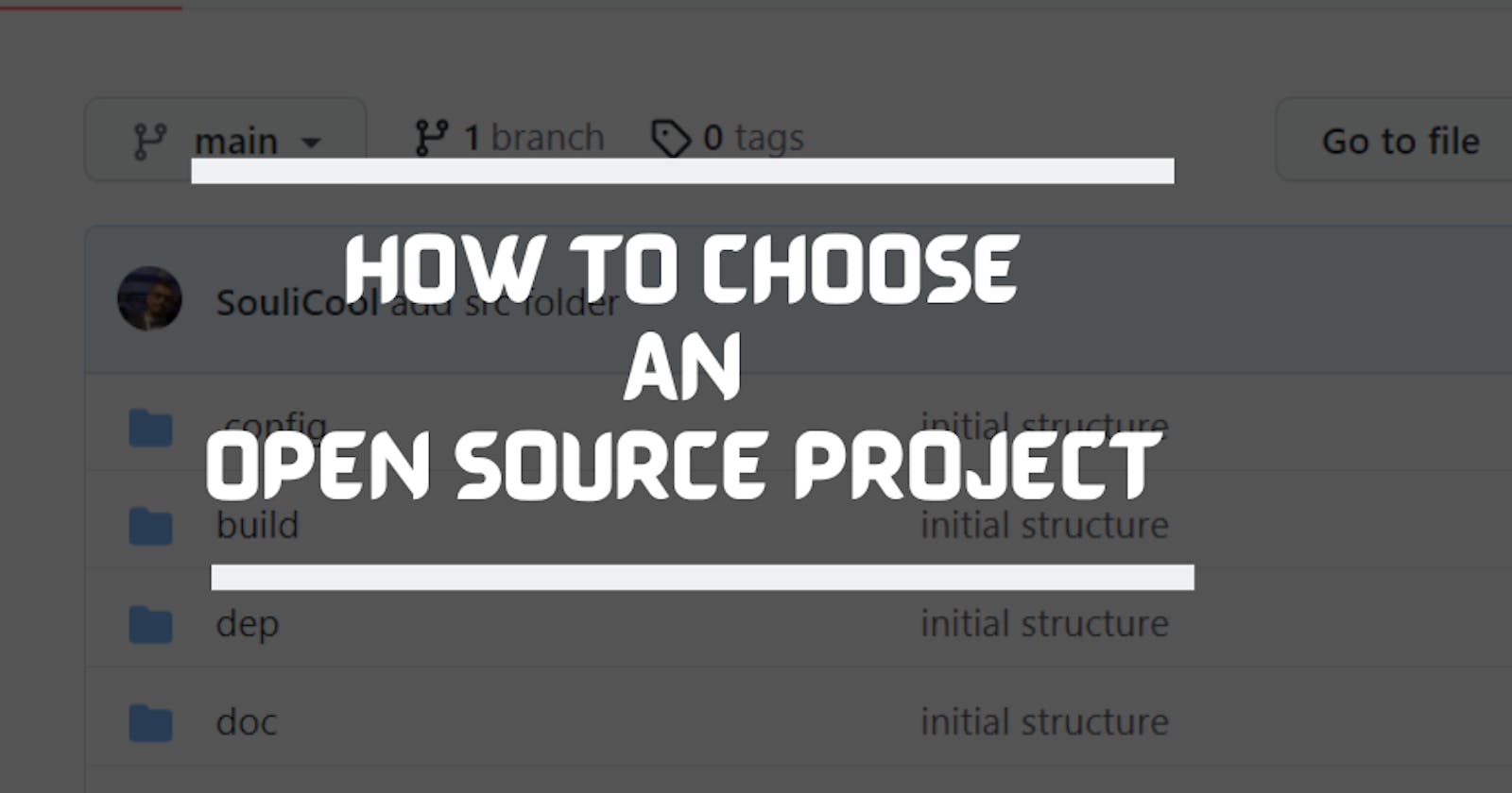 How to Choose an Open Source Project to Contribute to