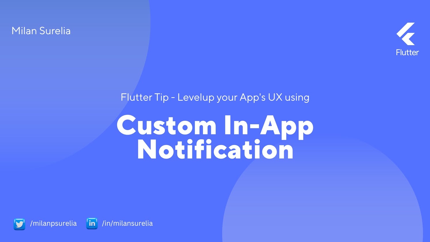 Flutter Tip — Level up your App’s UX by using In-App Notification