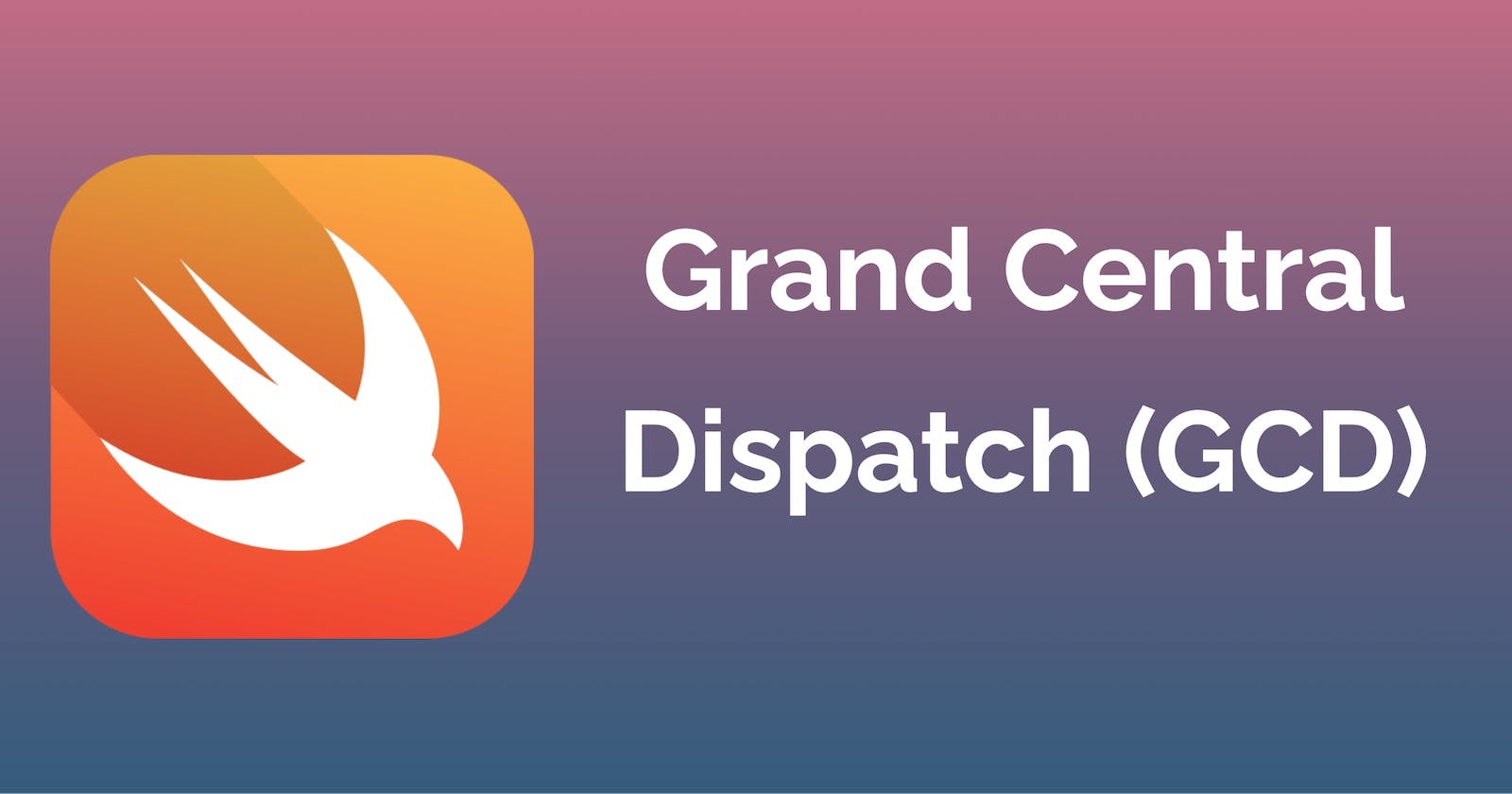 An in-depth look at Grand Central Dispatch (GCD) in Swift