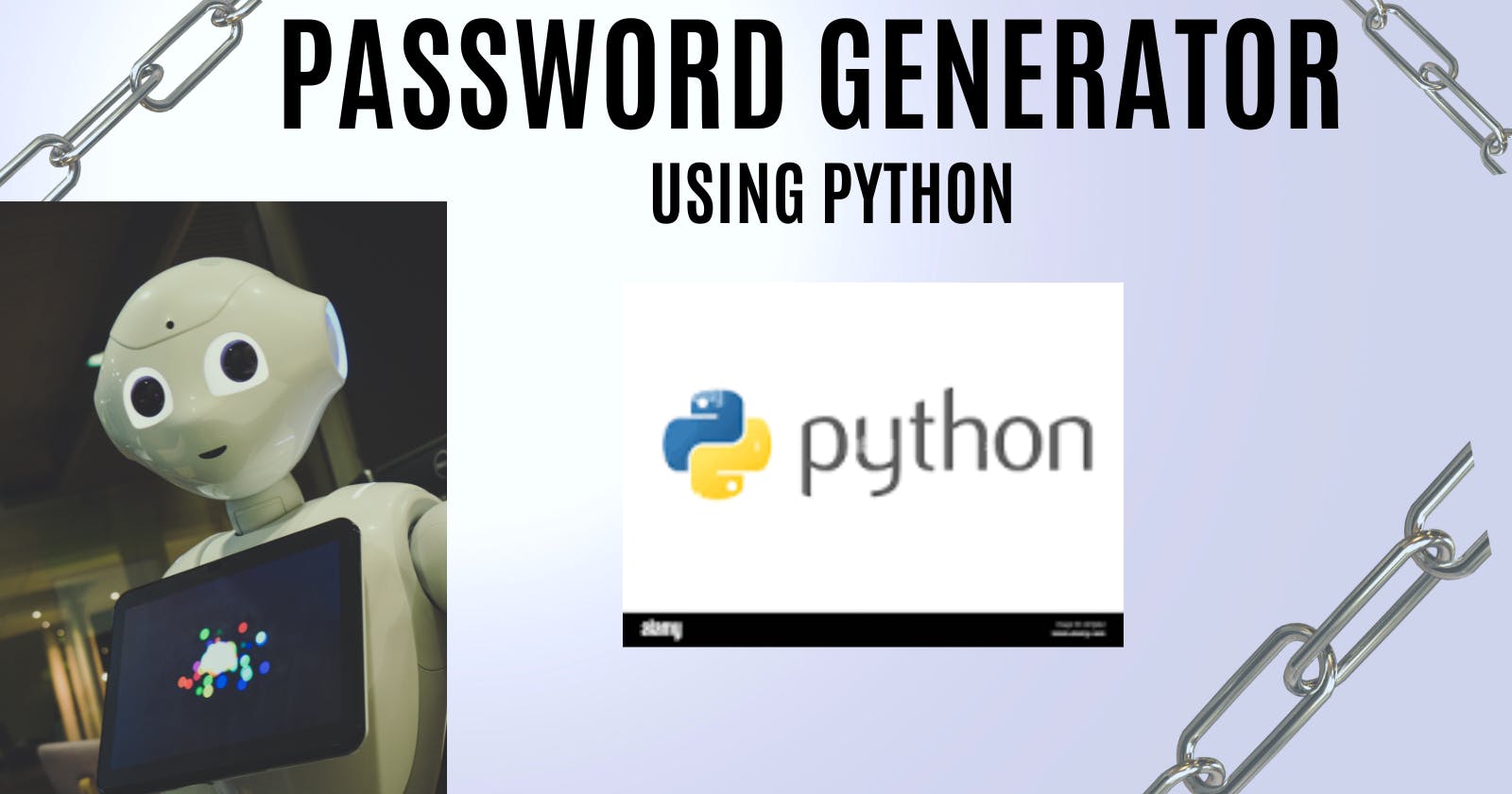 Create Strong and Secure Passwords with Python Password Generator: A Comprehensive Guide