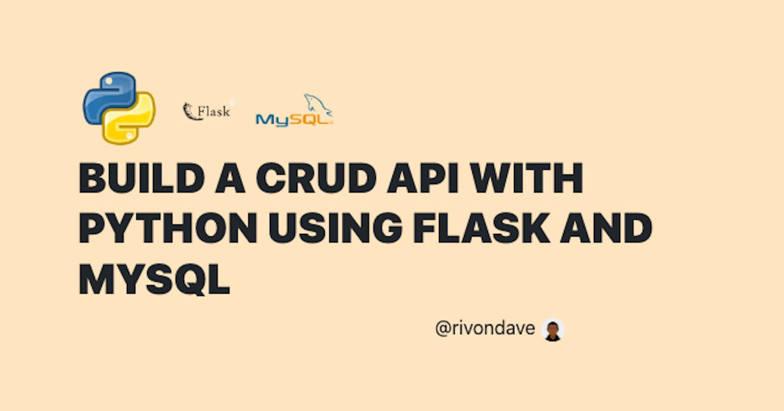 Build a CRUD API with python using flask and MySQL