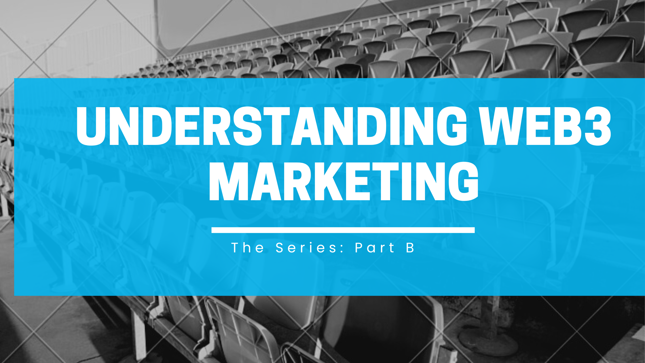 Understanding Web3 Marketing