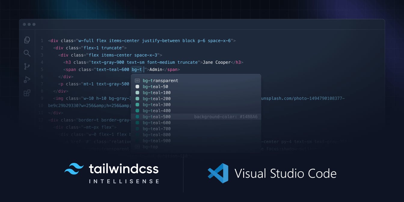 The official Tailwind CSS IntelliSense extension for Visual Studio Code