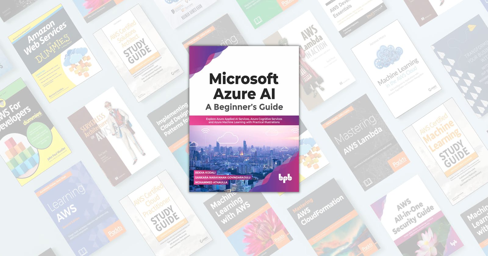 Book Review: Microsoft Azure AI: A Beginner’s Guide