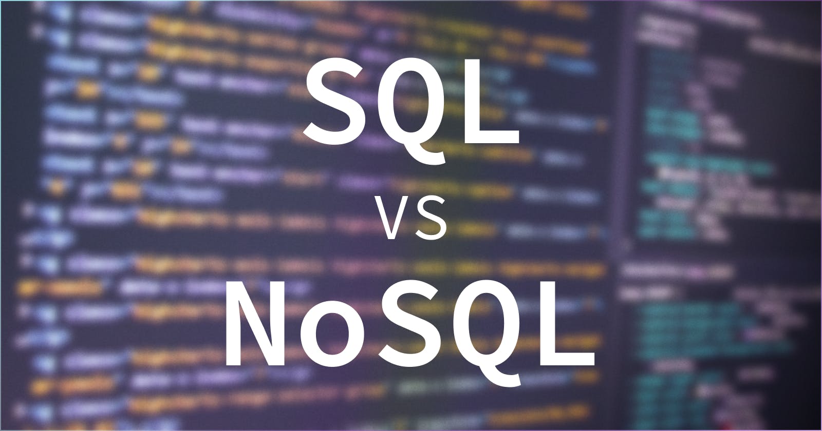 SQL vs NoSQL: Understanding the Differences and Advantages of Each