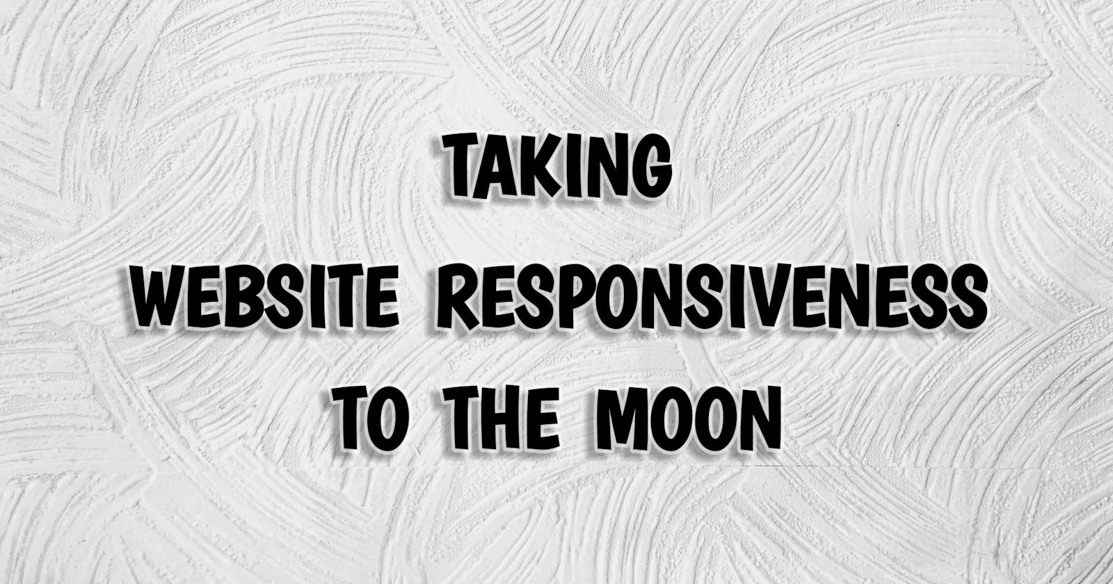 How To Make Websites Responsive For All Devices