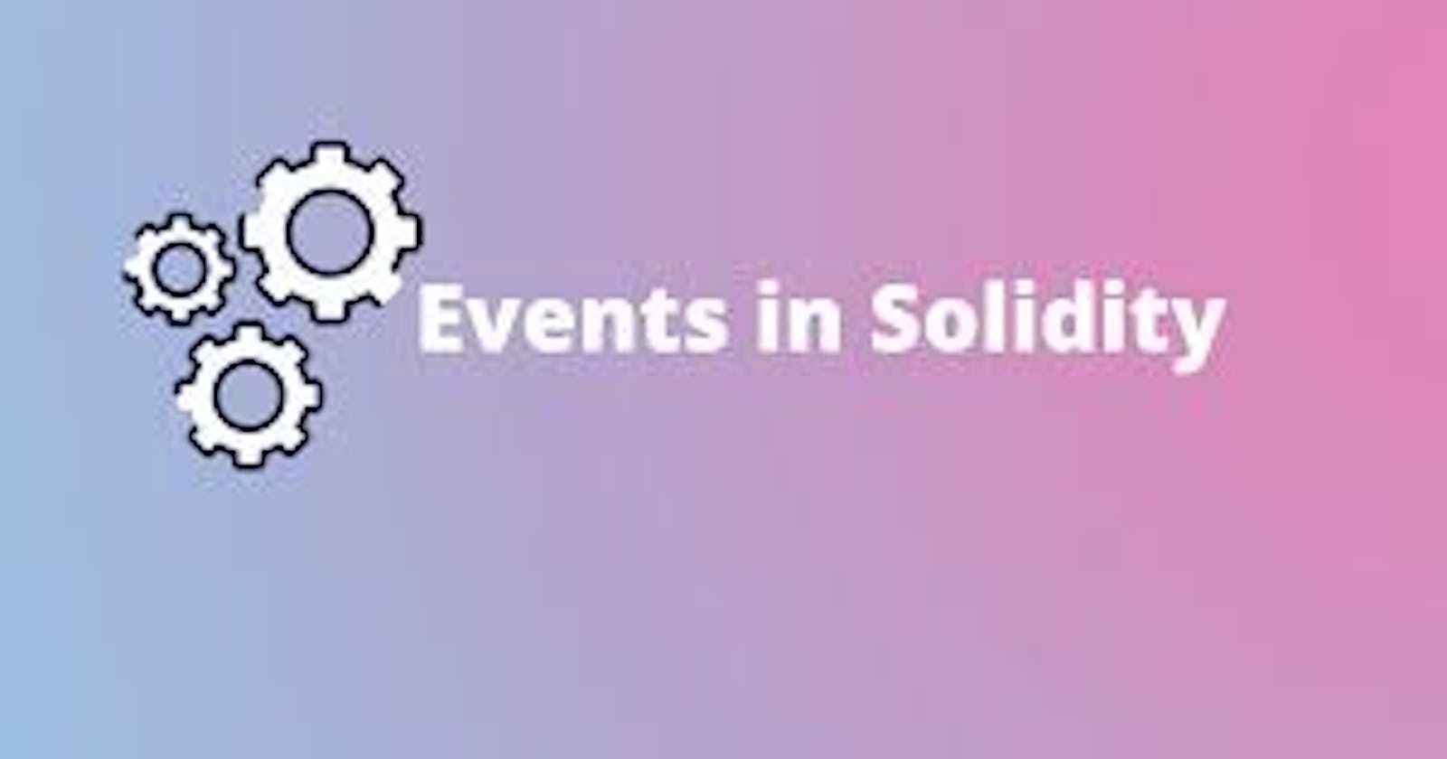 Mastering Events In Solidity