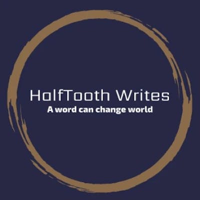 HalfTooth Writes