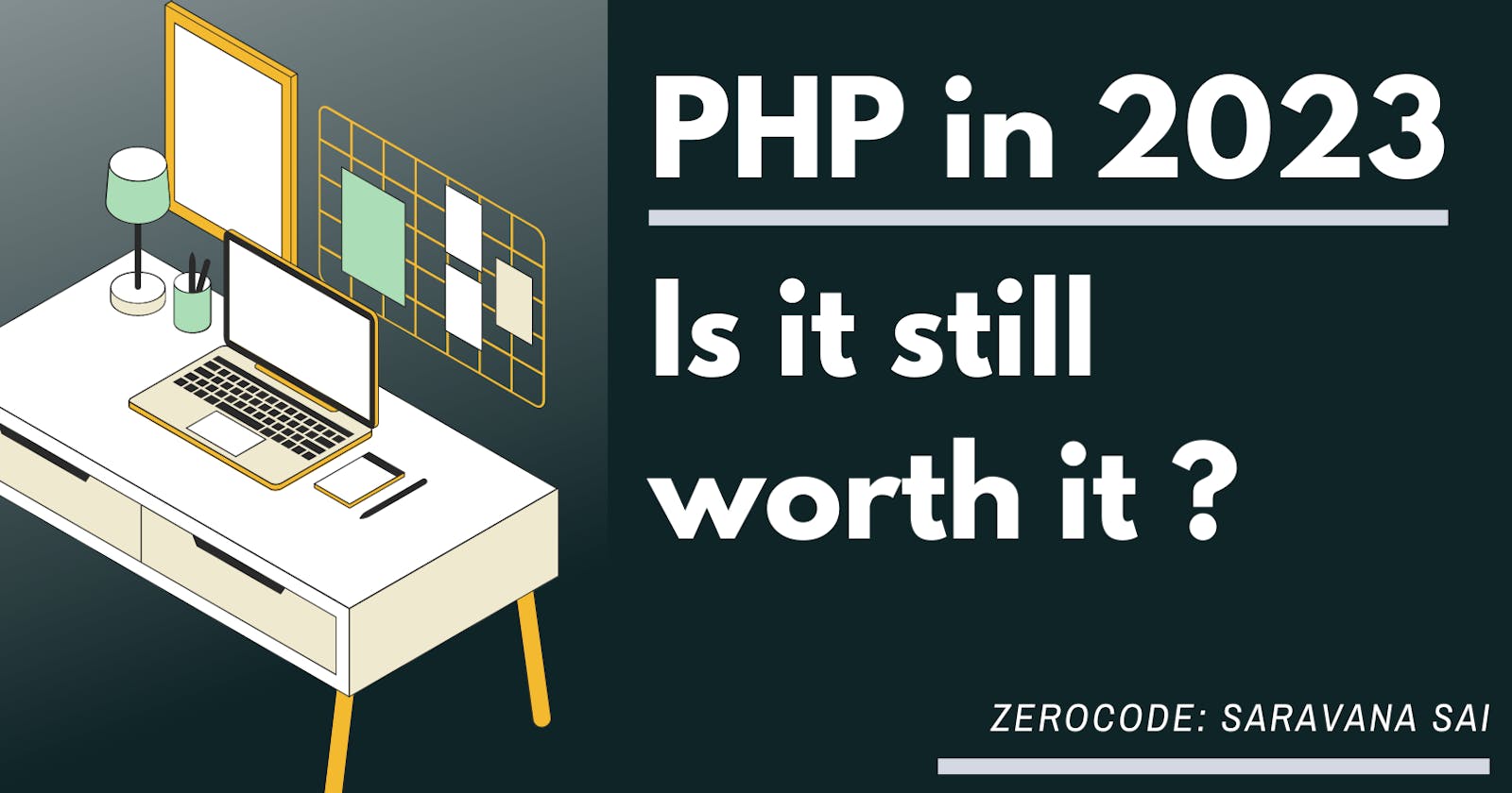 Should I Learn PHP in 2023?