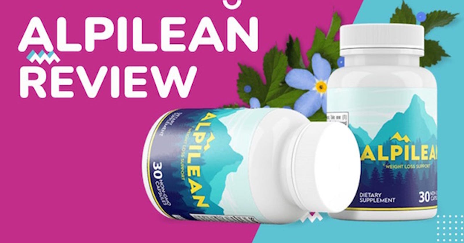 Is Alpilean Official Reviews Bogus? Read Its Working And Results And BUY