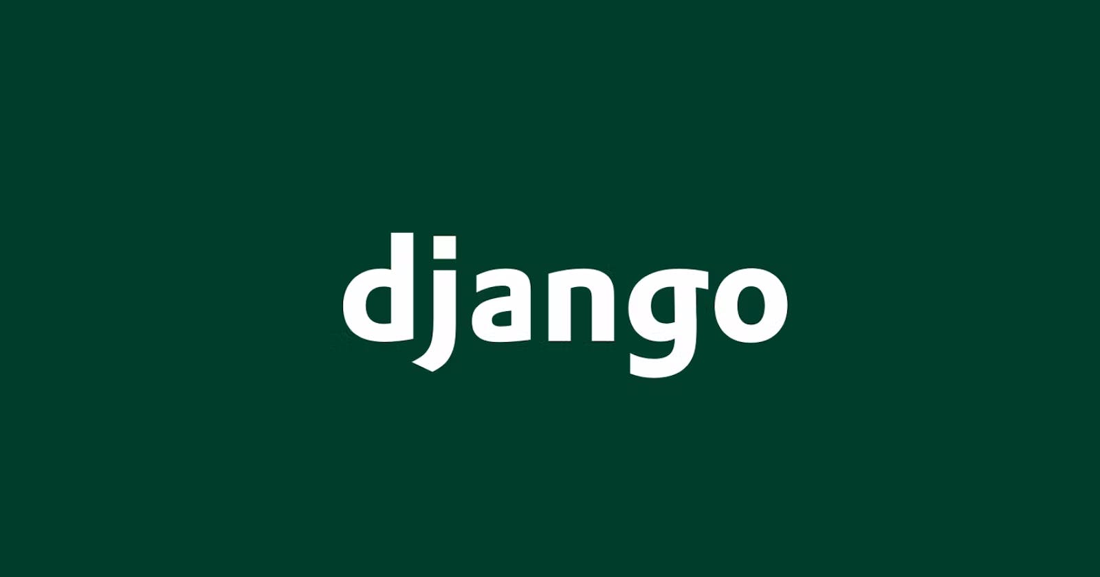 Getting started with Django App