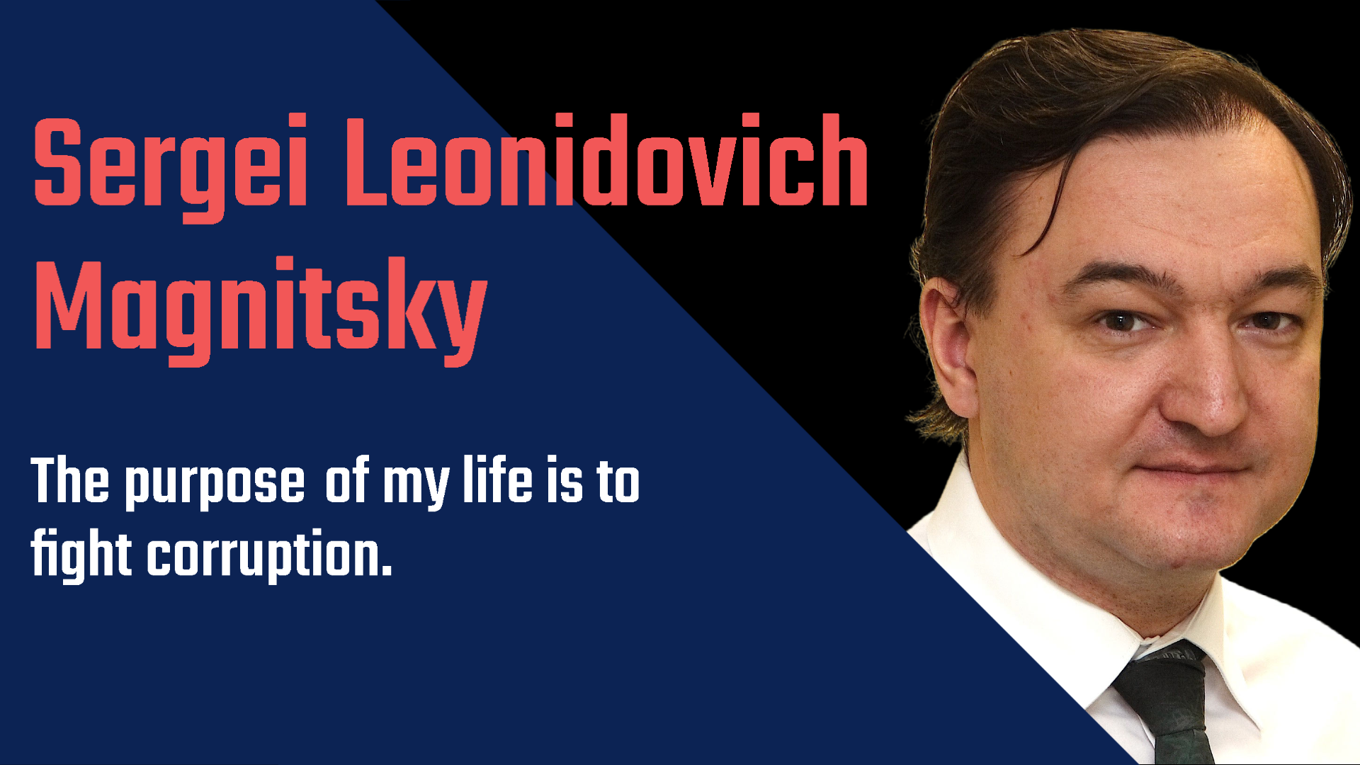 Sergei Leonidovich Magnitsky: The Brave Lawyer Who Fought Against Corruption
