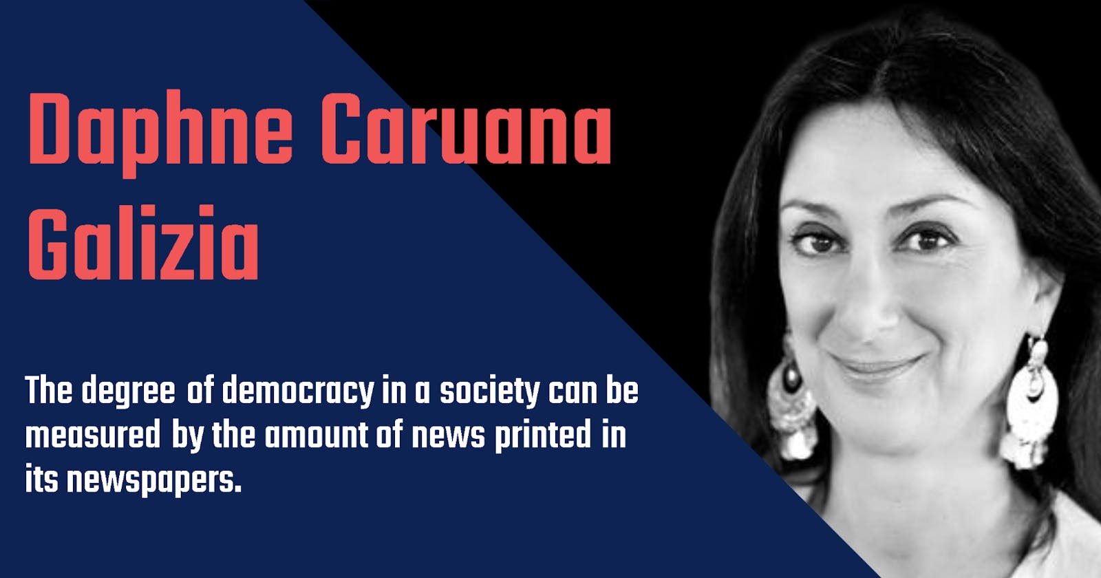 Daphne Caruana Galizia: A Courageous Journalist Who Fought Against Corruption