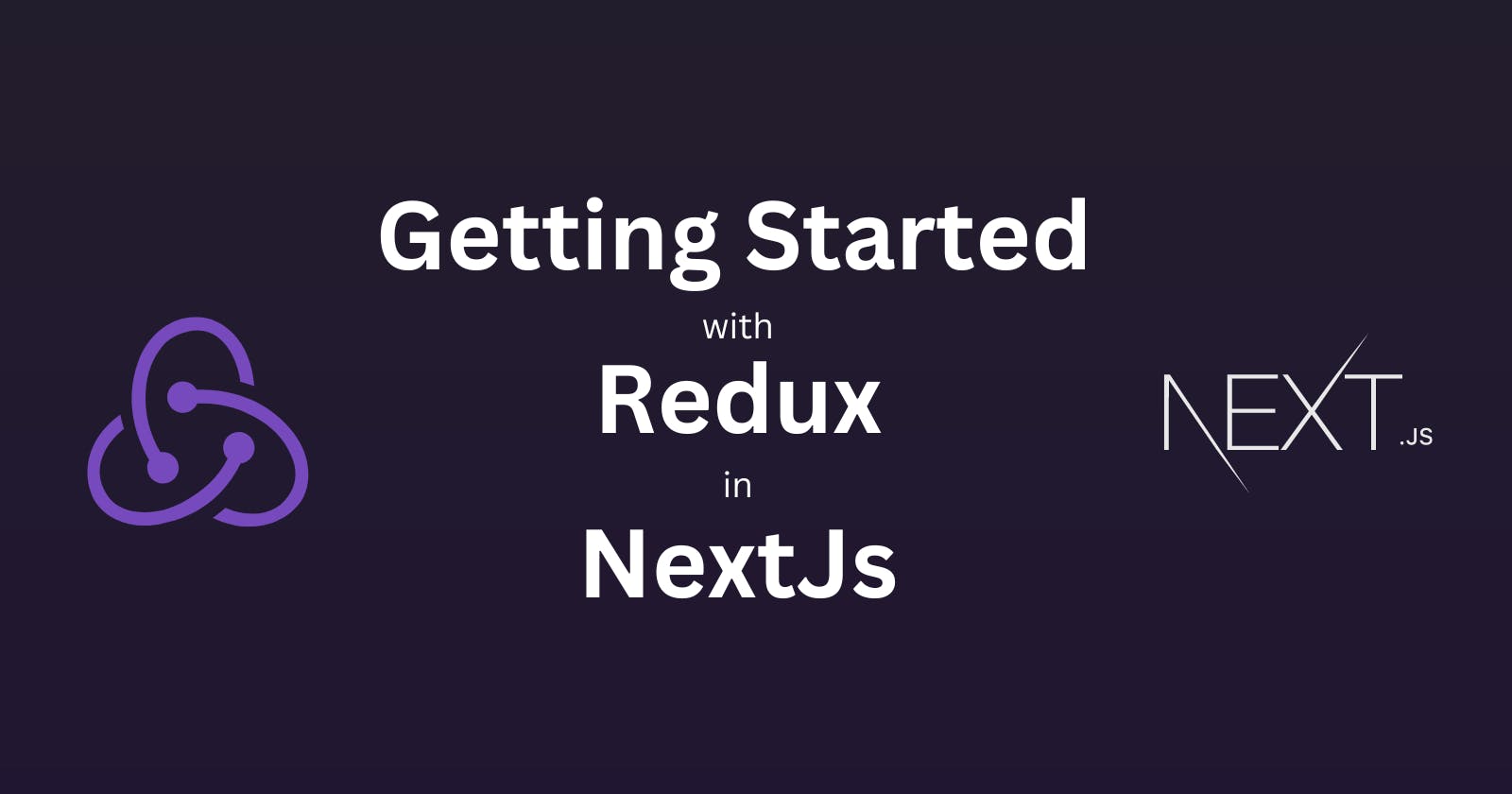 Getting started with state management using Redux in NextJs