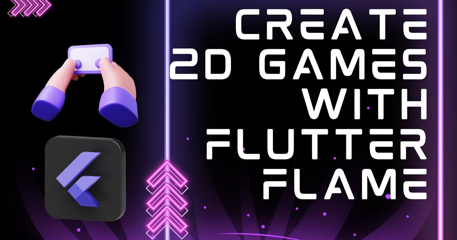 How to Create 2D Games Quickly and Easily with Flutter Flame