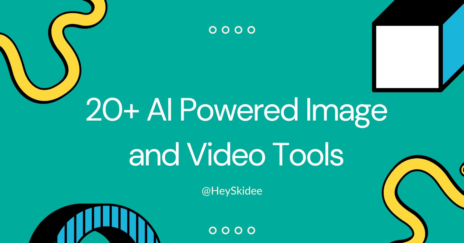 23 Super Useful AI Powered Image and Video Tools