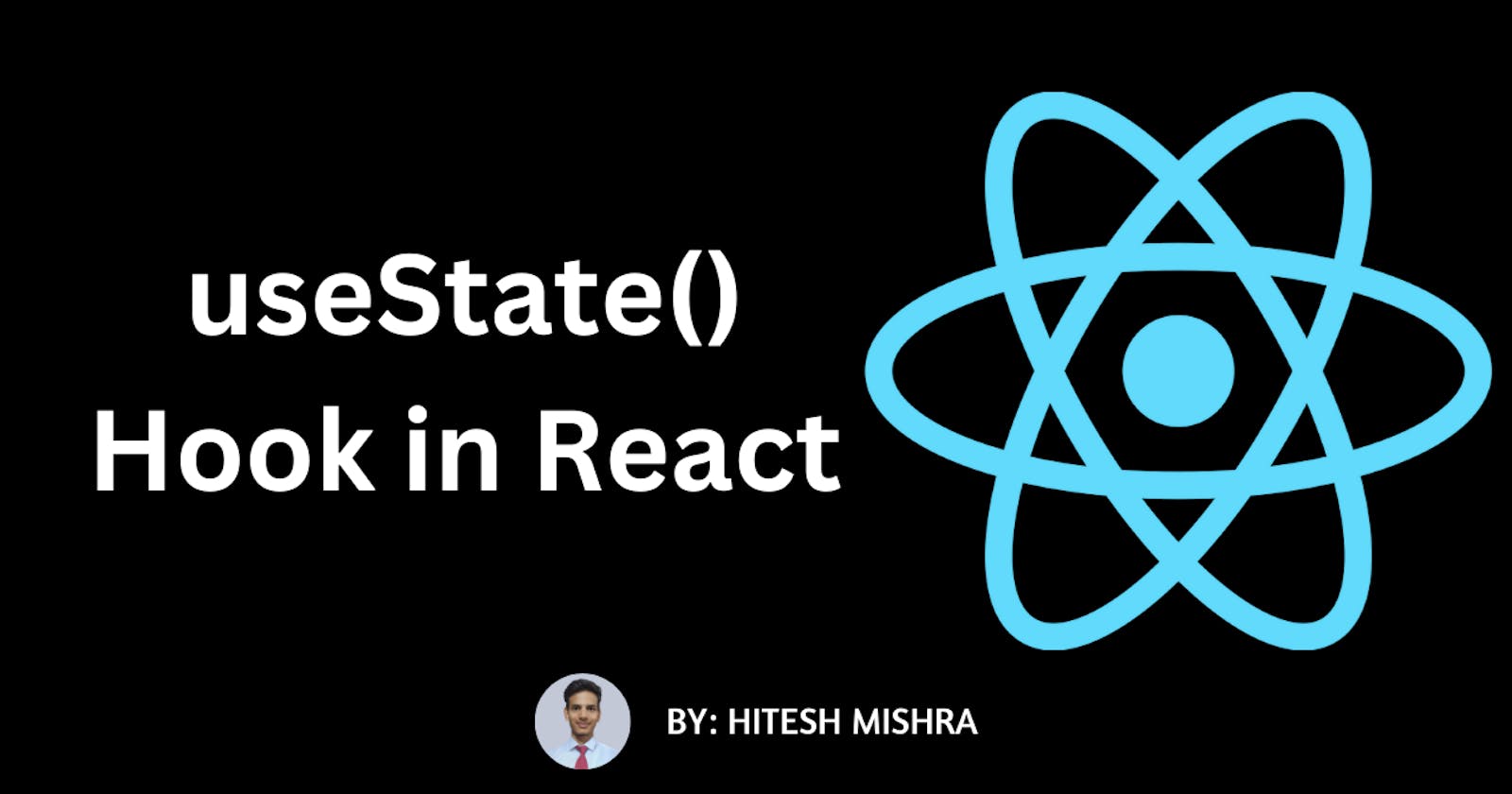 useState() Hook in React
