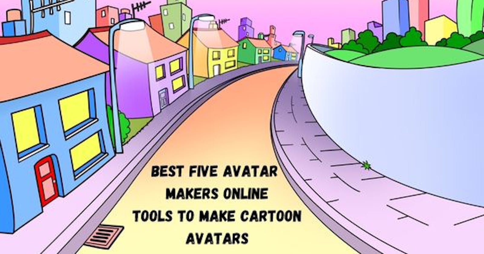 Best Five Avatar makers online tools to make cartoon Avatars