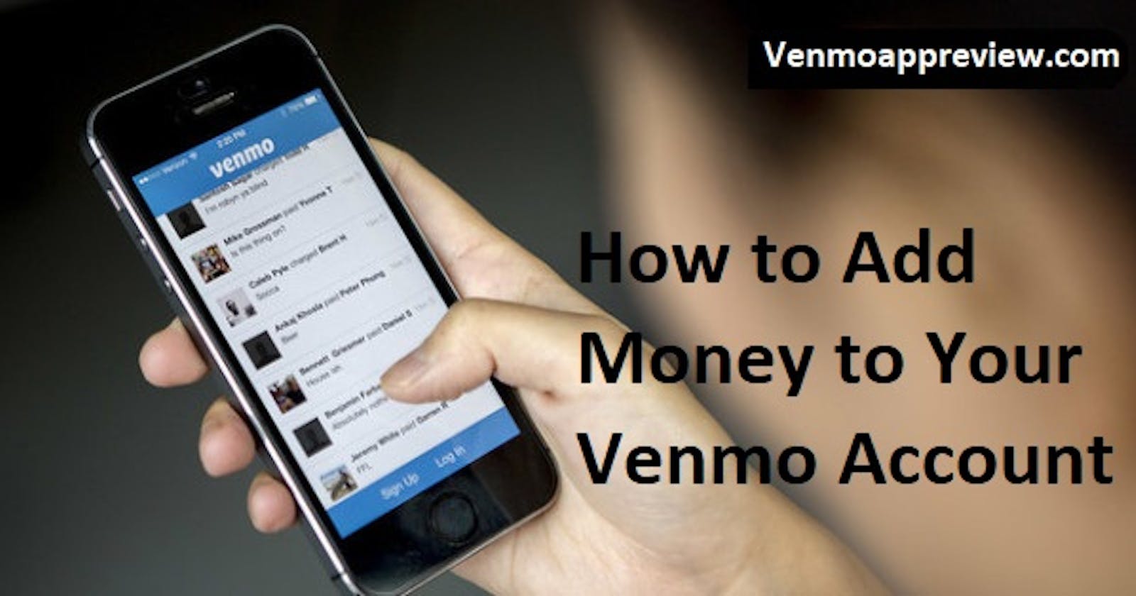 How to Add Money To Venmo? Complete Guide