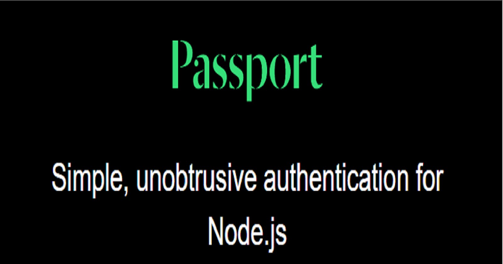 Implementing Local Authentication in NodeJS with PassportJS library.