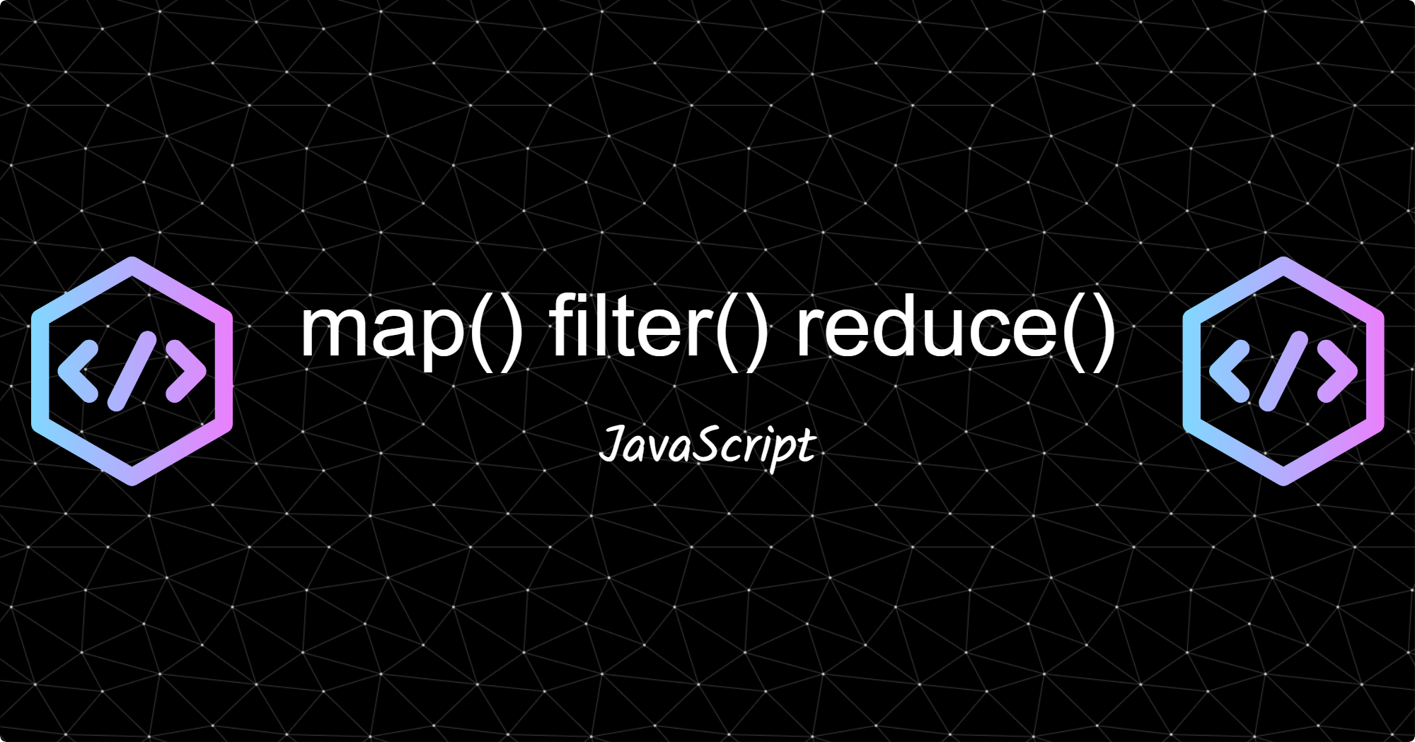 map(),filter() and reduce()