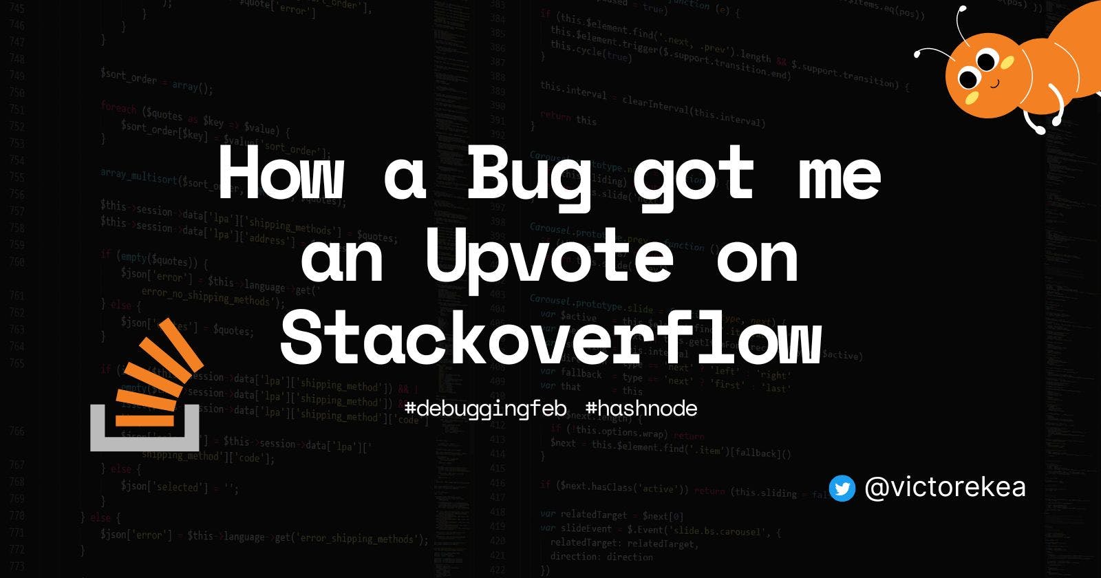 How a Bug got me an Upvote on Stackoverflow
