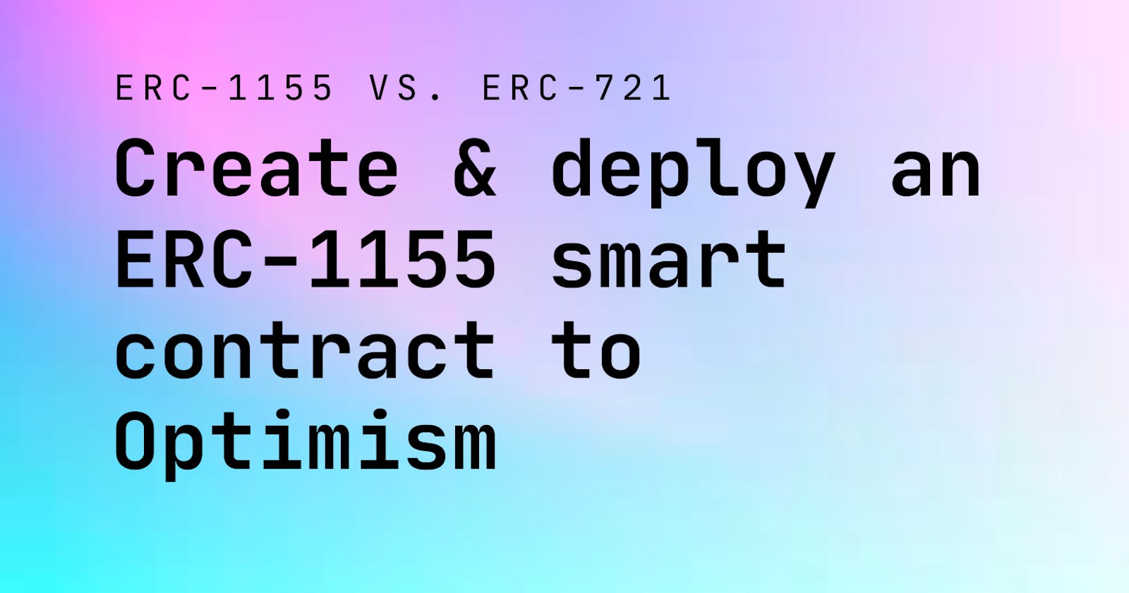 Create & deploy an ERC-1155 smart contract to Optimism using Foundry