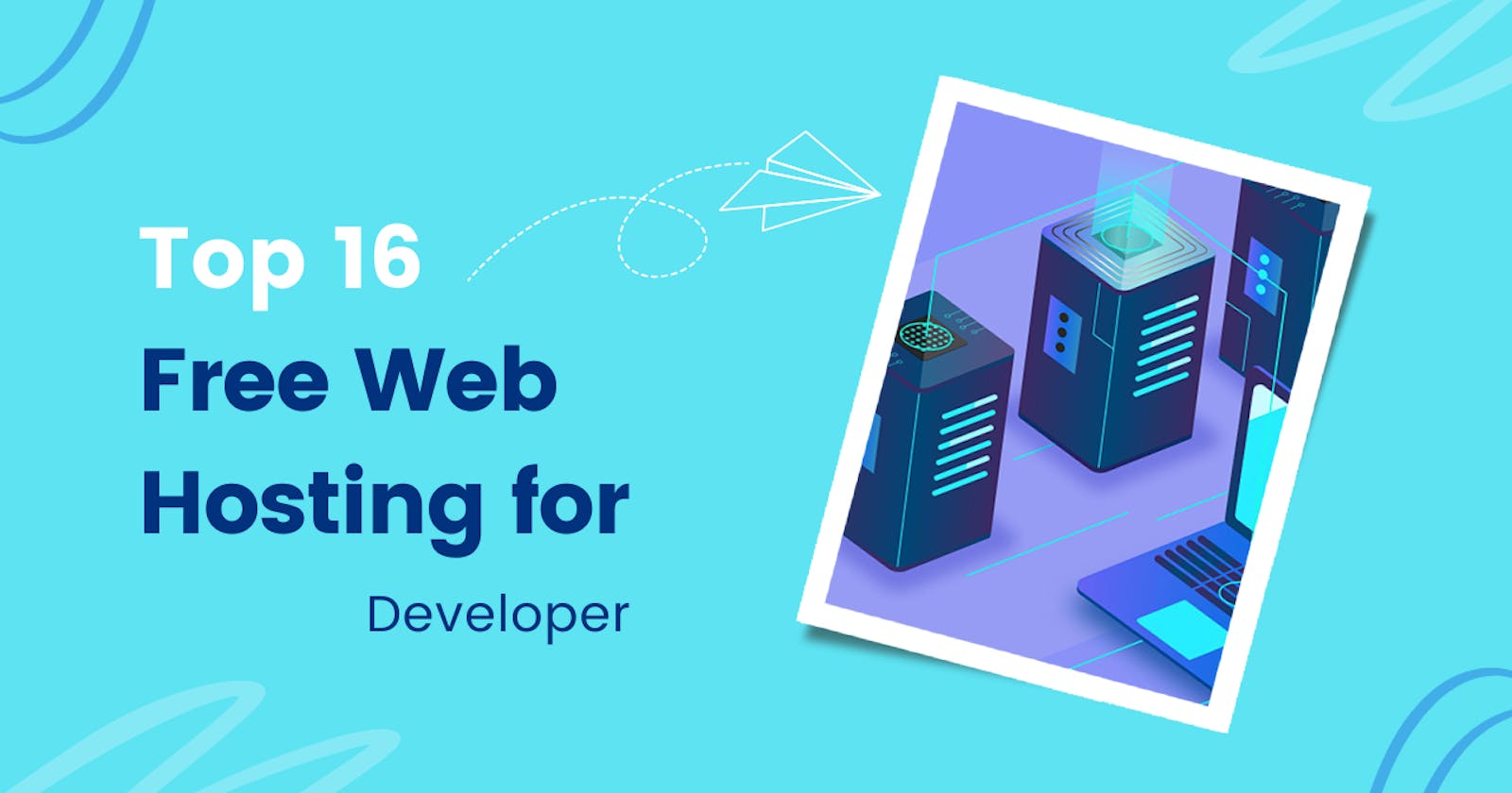 Top Free Websites for hosting for Developers
