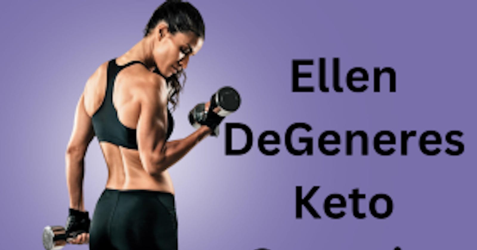 Ellen Degeneres Keto Gummies Official Price