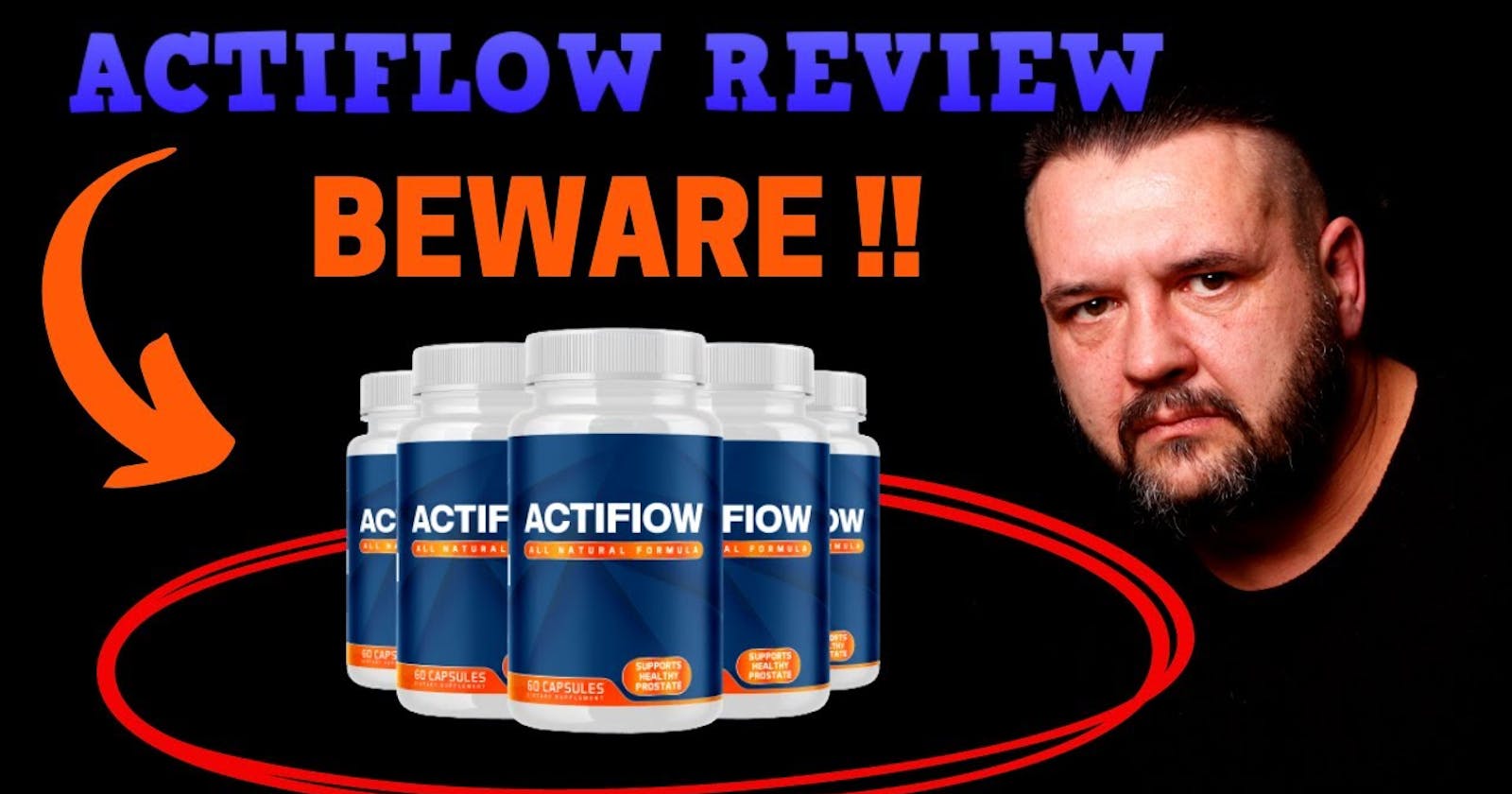 Actiflow - Prostate Health Results, Price, Complaints & Warnings?