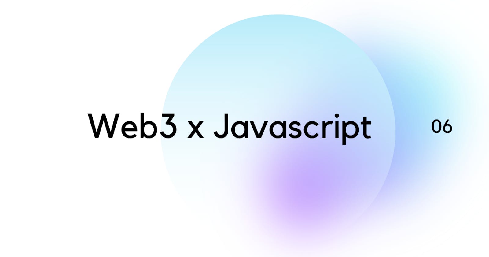 Web3 and Javascript; What can Javascript do?
