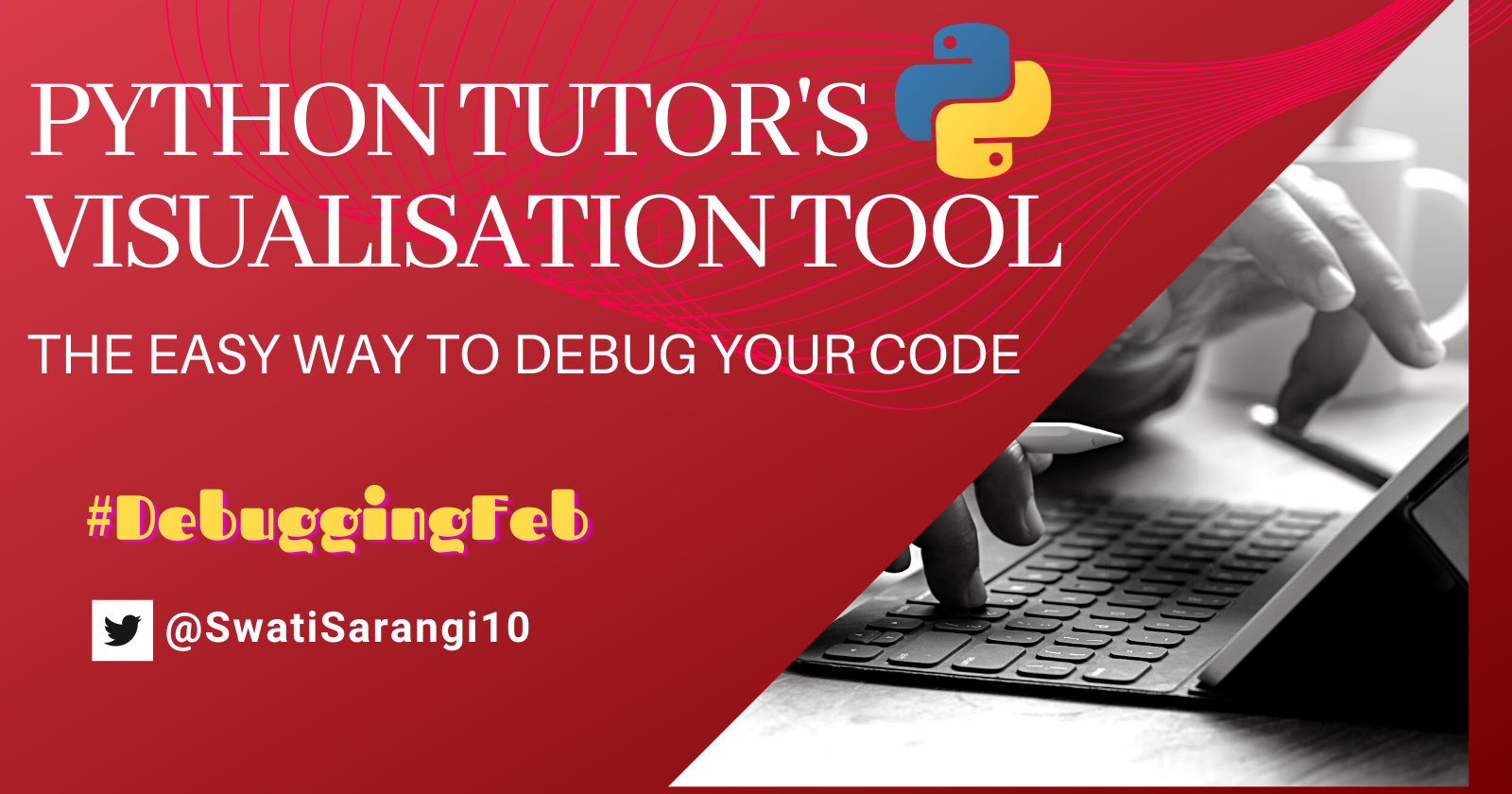 PythonTutor's Visualisation Tool: The Easy Way to Debug Your Code